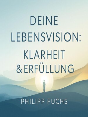 cover image of Deine Lebensvision--Klarheit & Erfüllung